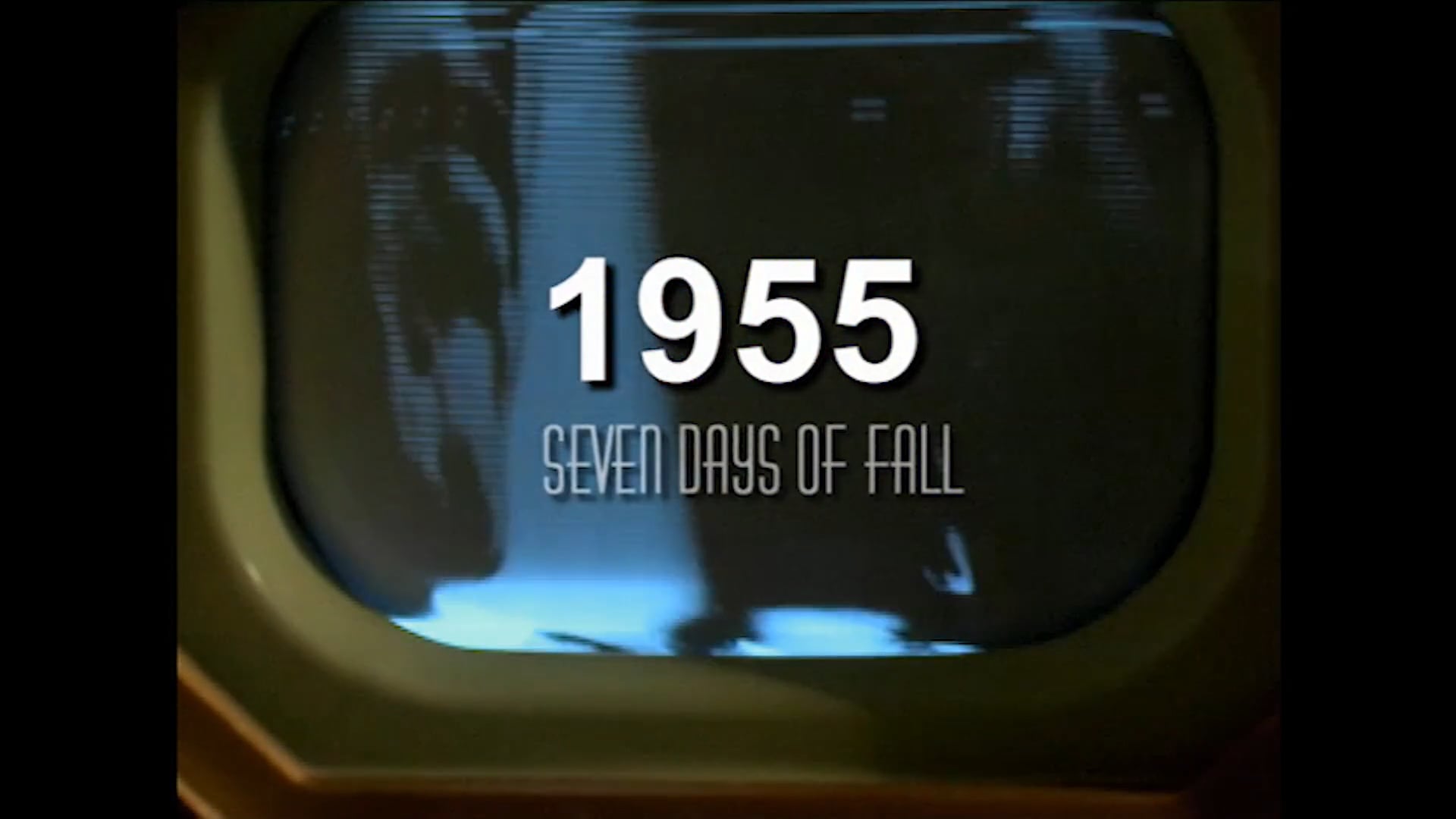 Read more about the article 1955 Seven Days of Fall